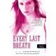 Every Last Breath - Utolsó lélegzetig    14.95 + 1.95 Royal Mail